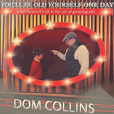 You'll Be Old Yourself One Day- CD DOM COLLINS - £6.50 + FREE P&P 
