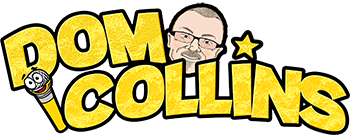 Dom Collins - FunnyMan Extraordinare! Welcome to my website... Bookings - 07786 306 576 - Email: domfunnyman@gmail.com